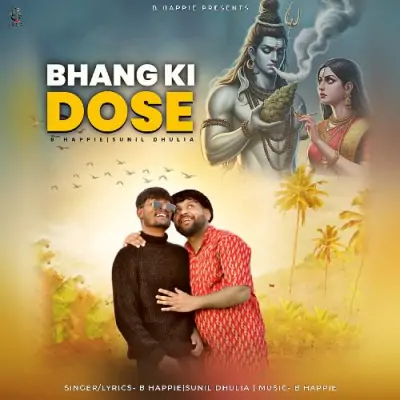 Bhang Ki Dose Song By Bhang Ki Dose Poster