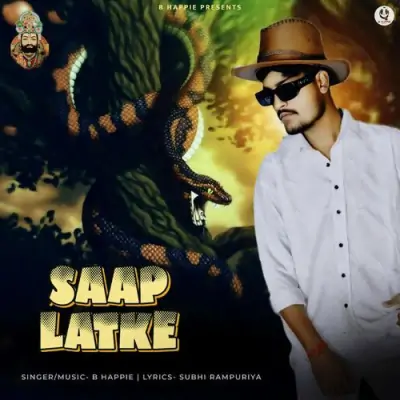 Saap Latke Song By Saap Latke Poster