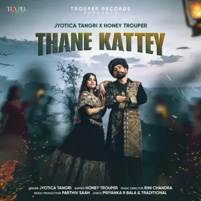 Thane Kattey Song By Thane Kattey Poster