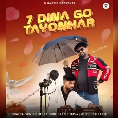 7 Dina Go Tayonhar Song By 7 Dina Go Tayonhar Poster