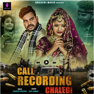 Call Recording Chalegi Song By Call Recording Chalegi Poster