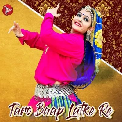 Taro Baap Latke Re Song By Taro Baap Latke Re Poster