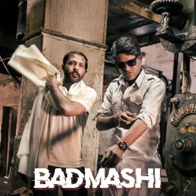 BADMASHI Song By BADMASHI Poster