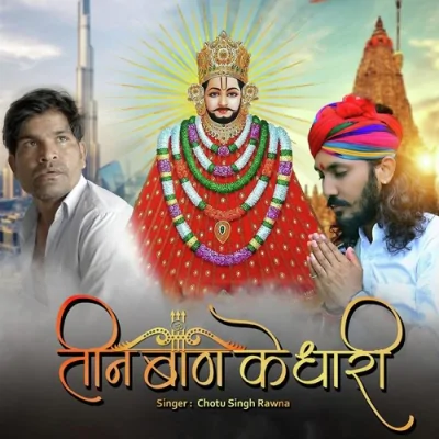 Teen Baan Ke Dhari Song By Teen Baan Ke Dhari Poster