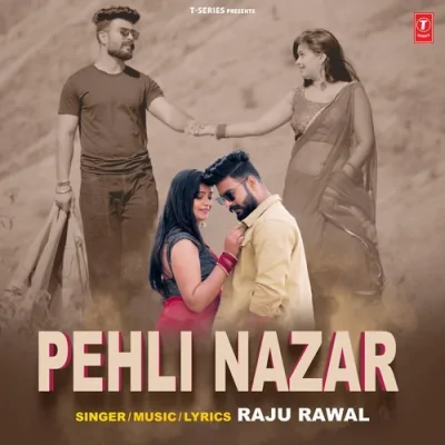 Pehli Nazar Song By Pehli Nazar Poster