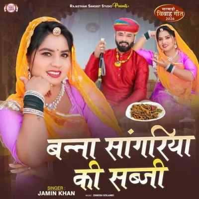 Banna Sangariya Ki Sabji Song By Banna Sangariya Ki Sabji Poster