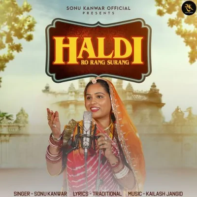 Haldi Ro Rang Surang Song By Haldi Ro Rang Surang Poster