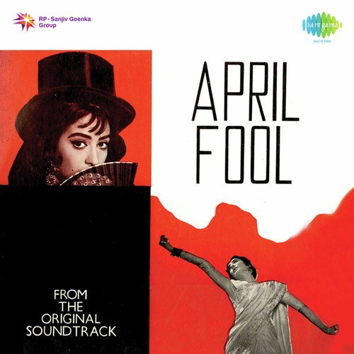April Fool Banaya Song By April Fool Banaya Poster