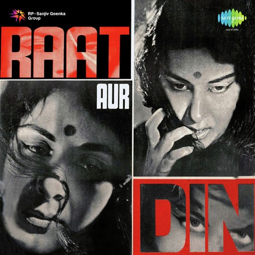 Raat Aur Din Diya Jale Song By Raat Aur Din Diya Jale Poster