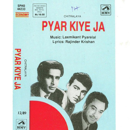 Pyar Kiye Ja Song By Pyar Kiye Ja Poster