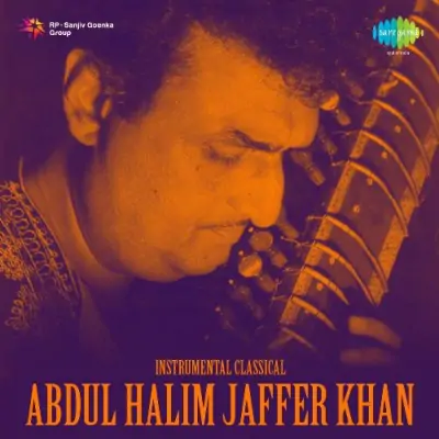 Hulban Ustad Abdul Halim Jaffar Khan Song By Hulban Ustad Abdul Halim Jaffar Khan Poster