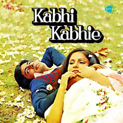 Kabhi Kabhi Mere Dil Mein Song By Kabhi Kabhi Mere Dil Mein Poster