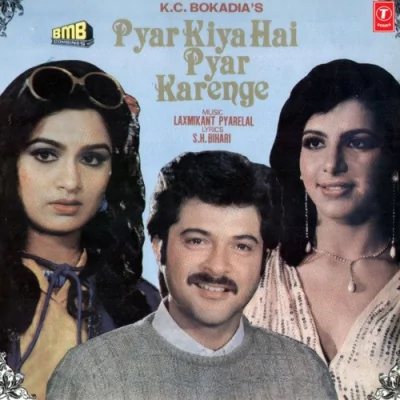 Pyar Kiya Hai Pyar Karenge Song By Pyar Kiya Hai Pyar Karenge Poster
