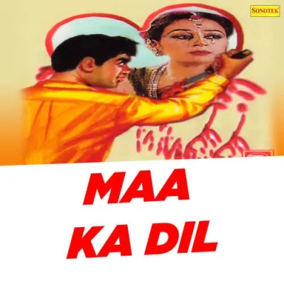 Maa Ka Dil Part 2 Song By Maa Ka Dil Part 2 Poster