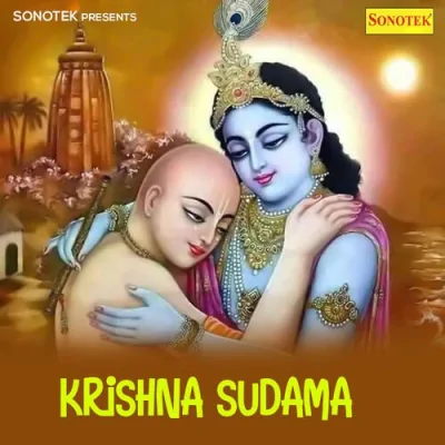 Sudama Ko Sara Bhed Song By Sudama Ko Sara Bhed Poster