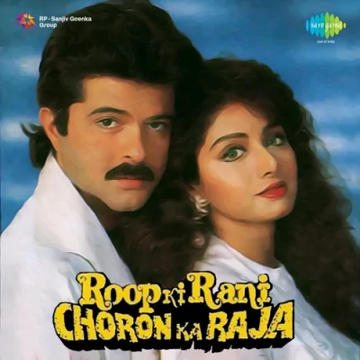 Tu Roop Ki Rani Tu Choron Ka Raja Song By Tu Roop Ki Rani Tu Choron Ka Raja Poster