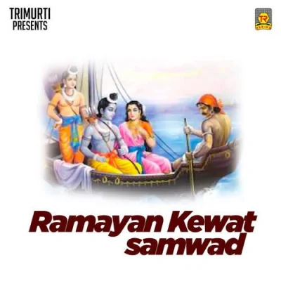 Ramayan Kewat Samwaad Part 2 Song By Ramayan Kewat Samwaad Part 2 Poster