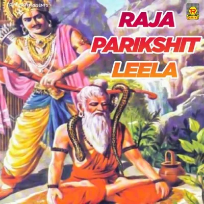 Raja Parikshit Leela Part 2 Song By Raja Parikshit Leela Part 2 Poster