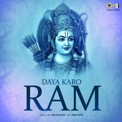 Daya Karo Ram Song By Daya Karo Ram Poster