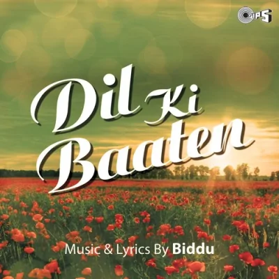 Dil Ki Baatein Song By Dil Ki Baatein Poster