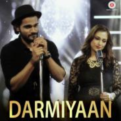 Darmiyaan Song By Darmiyaan Poster