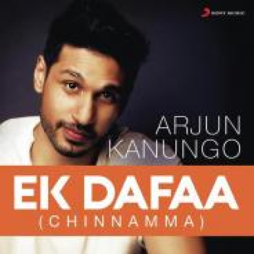 Ek Dafaa (Chinnamma) Song By Ek Dafaa (Chinnamma) Poster