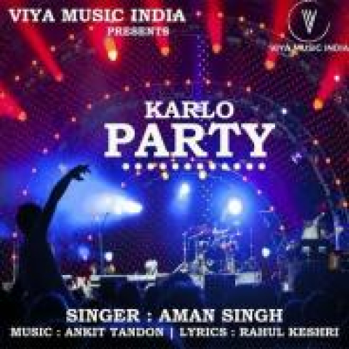 Karlo Party Song By Karlo Party Poster