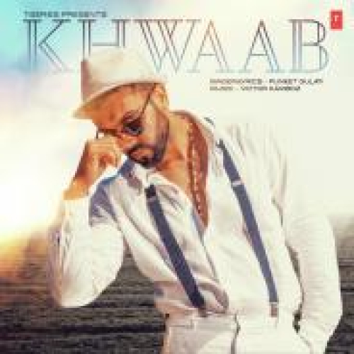 Khwaab Song By Khwaab Poster