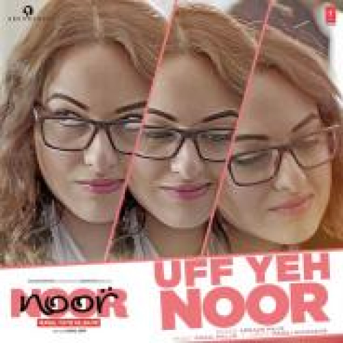 Uff Yeh Noor Song By Uff Yeh Noor Poster