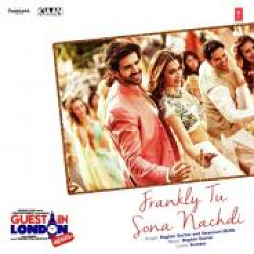 Frankly Tu Sona Nachdi (Guest Iin London) Song By Frankly Tu Sona Nachdi (Guest Iin London) Poster