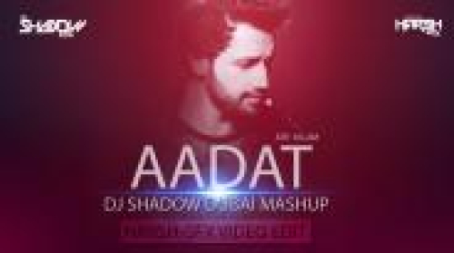 Aadat Mashup Song By Aadat Mashup Poster