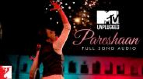 Pareshaan MTV Unplugged Song By Pareshaan MTV Unplugged Poster