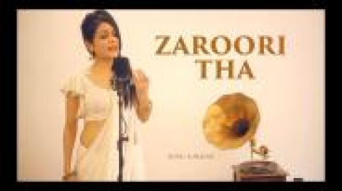 Zaroori Tha Song By Zaroori Tha Poster