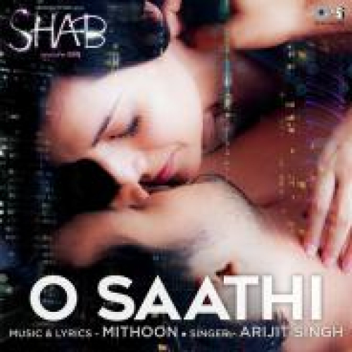 O Saathi Song By O Saathi Poster