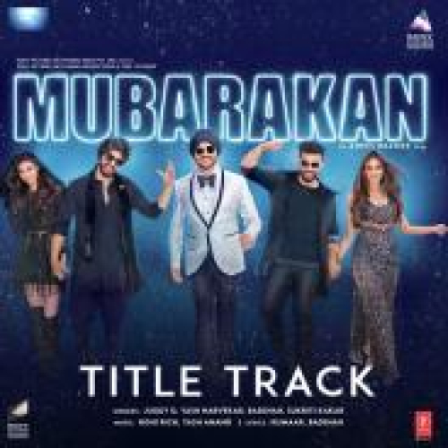 Mubarakan Song By Mubarakan Poster