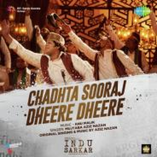 Chadhta Sooraj Dheere Dheere Song By Chadhta Sooraj Dheere Dheere Poster