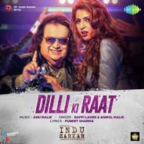Dilli Ki Raat (Indu Sarkar) Song By Dilli Ki Raat (Indu Sarkar) Poster