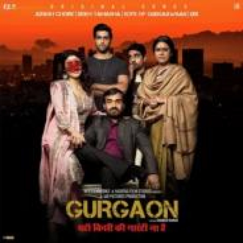 Boys Of Gudgaawaan (Gurgaon) Song By Boys Of Gudgaawaan (Gurgaon) Poster