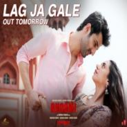 Lag Ja Gale (Bhoomi) Song By Lag Ja Gale (Bhoomi) Poster