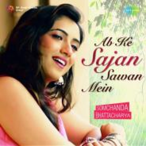 Ab Ke Sajan Sawan Mein Song By Ab Ke Sajan Sawan Mein Poster