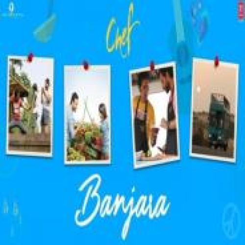 Banjara (Chef) Song By Banjara (Chef) Poster