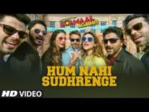 Hum Nahi Sudhrenge (Golmaal Again) Song By Hum Nahi Sudhrenge (Golmaal Again) Poster