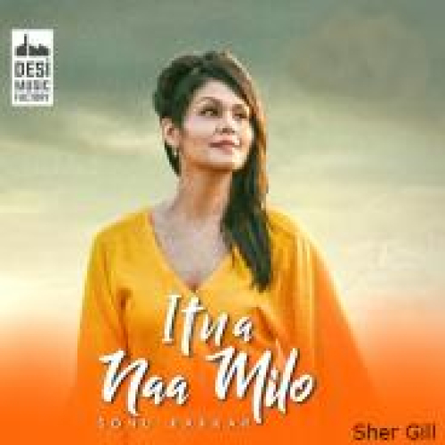 Itna Naa Milo Song By Itna Naa Milo Poster