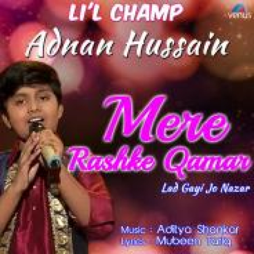 Mere Rashke Qamar - Lad Gayi Jo Nazar Song By Mere Rashke Qamar - Lad Gayi Jo Nazar Poster