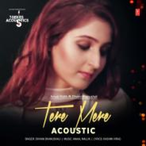 Tere Mere Acoustic Song By Tere Mere Acoustic Poster