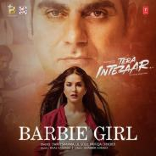 Barbie Girl (Tera Intezaar) Song By Barbie Girl (Tera Intezaar) Poster