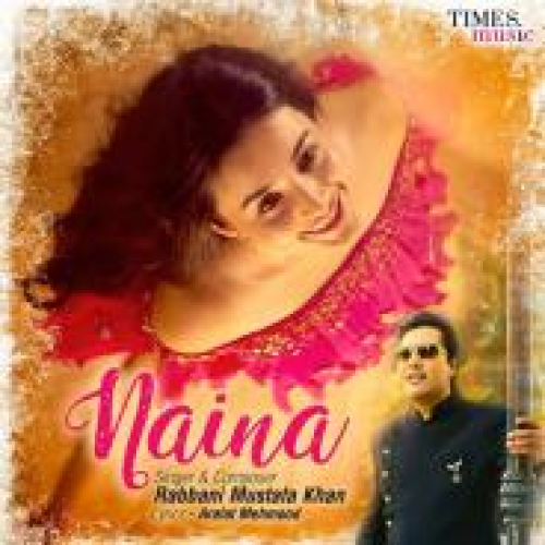 Naina Song By Naina Poster