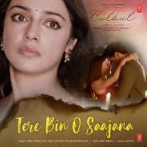 Tere Bin O Saajana Song By Tere Bin O Saajana Poster