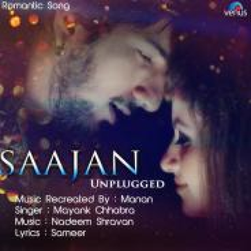 Saajan - Unplugged Song By Saajan - Unplugged Poster