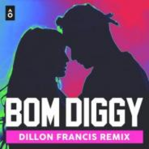 Bom Diggy (Dillon Francis Remix) Song By Bom Diggy (Dillon Francis Remix) Poster